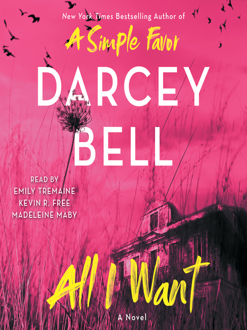 Title details for All I Want by Darcey Bell - Wait list